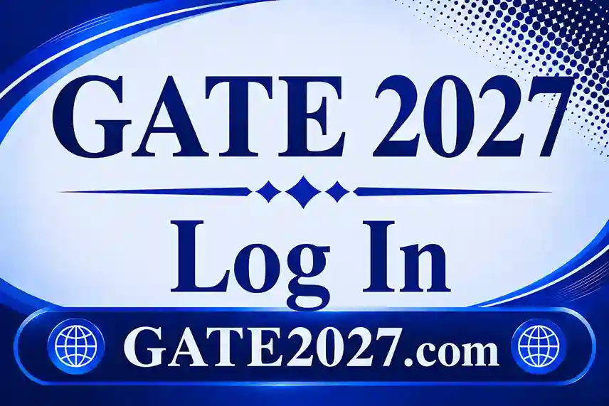 GATE 2027 Login – GOAPS Registration & Exam Access